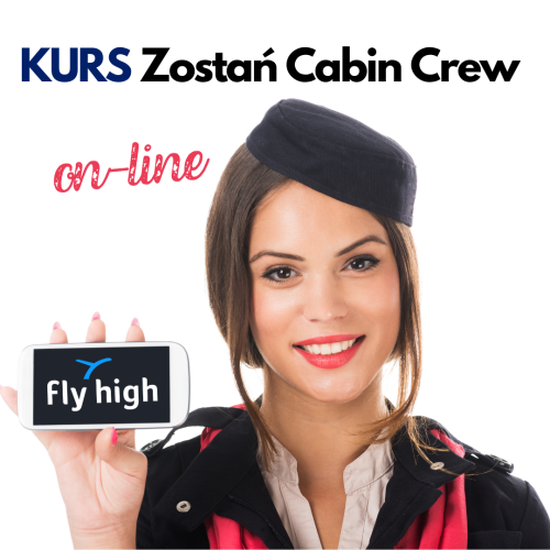 Kurs On-line &bdquo;Zostań Cabin Crew&rdquo;